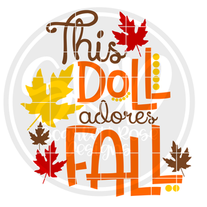 This Doll Adores Fall SVG