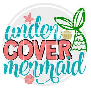 Under Cover Mermaid SVG