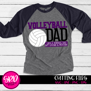 Volleyball Dad - Louder & Prouder SVG