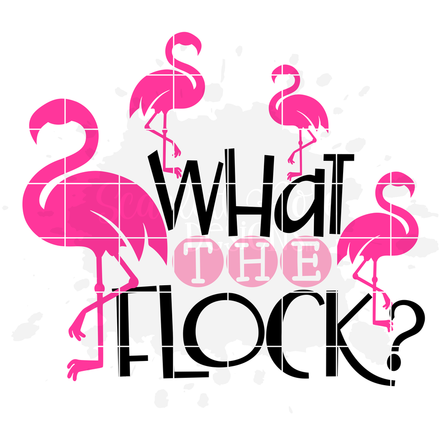 What the Flock, Flamingo SVG
