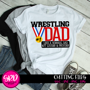 Wrestling Dad - Louder & Prouder SVG