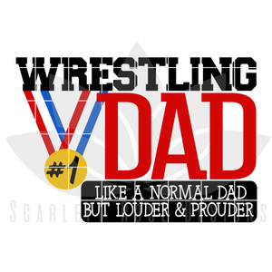 Wrestling Dad - Louder & Prouder SVG